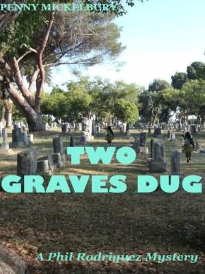 cover image of Two Graves Dug